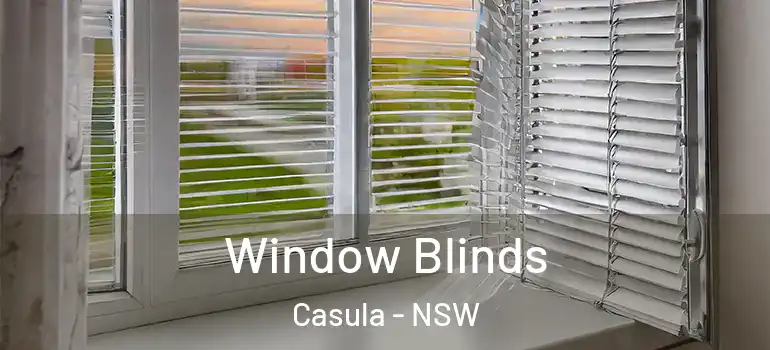  Window Blinds Casula - NSW