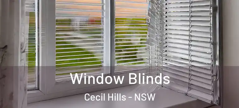 Window Blinds Cecil Hills - NSW