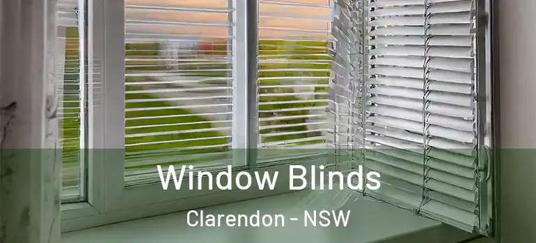  Window Blinds Clarendon - NSW