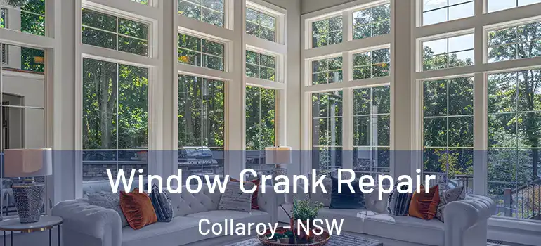  Window Crank Repair Collaroy - NSW