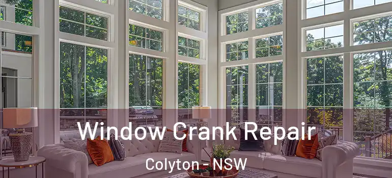  Window Crank Repair Colyton - NSW