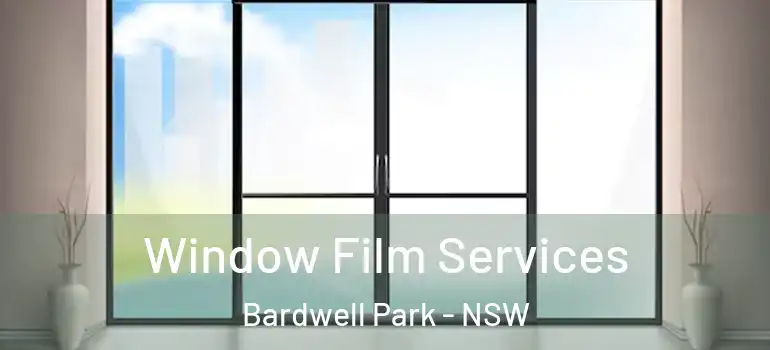  Window Film Services Bardwell Park - NSW