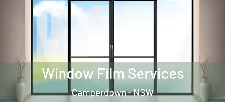  Window Film Services Camperdown - NSW