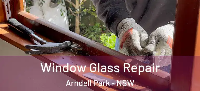 Window Glass Repair Arndell Park - NSW
