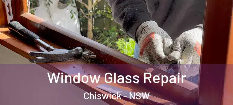 Window Glass Repair Chiswick - NSW