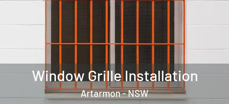  Window Grille Installation Artarmon - NSW