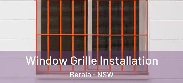  Window Grille Installation Berala - NSW
