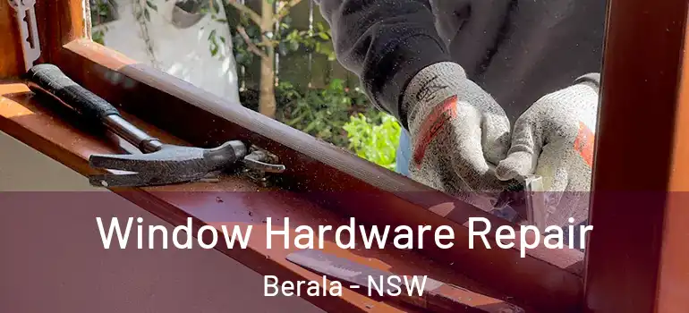 Window Hardware Repair Berala - NSW