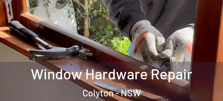 Window Hardware Repair Colyton - NSW