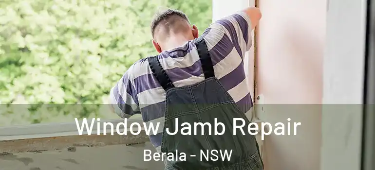 Window Jamb Repair Berala - NSW