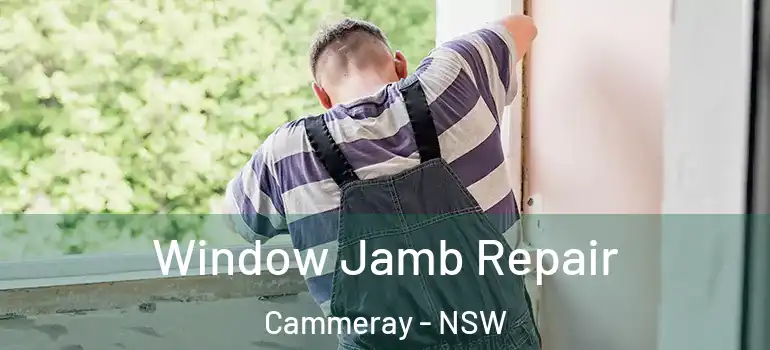 Window Jamb Repair Cammeray - NSW