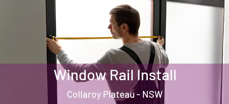  Window Rail Install Collaroy Plateau - NSW