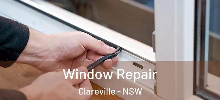 Window Repair Clareville - NSW