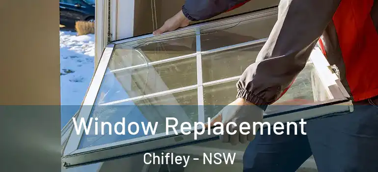 Window Replacement Chifley - NSW