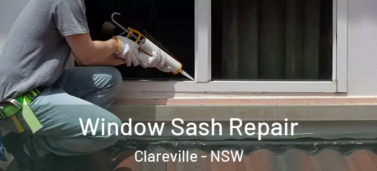 Window Sash Repair Clareville - NSW