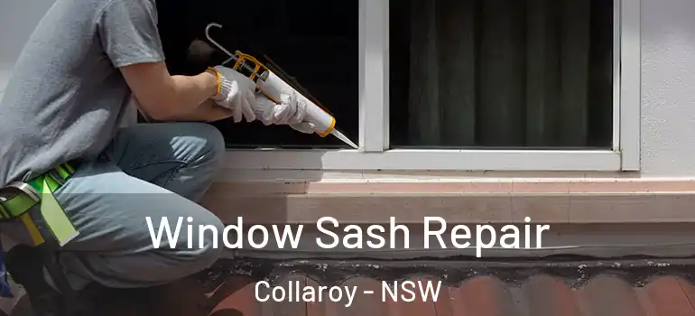  Window Sash Repair Collaroy - NSW