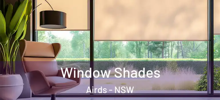  Window Shades Airds - NSW