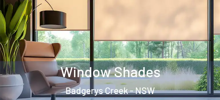 Window Shades Badgerys Creek - NSW