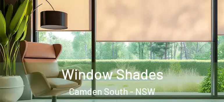 Window Shades Camden South - NSW