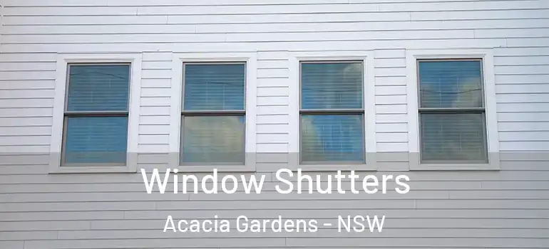 Window Shutters Acacia Gardens - NSW