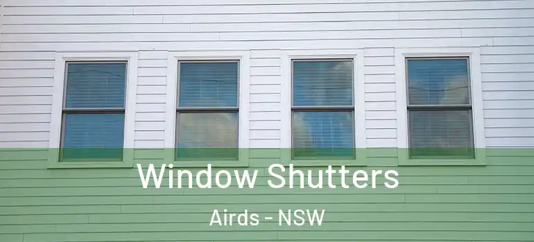 Window Shutters Airds - NSW
