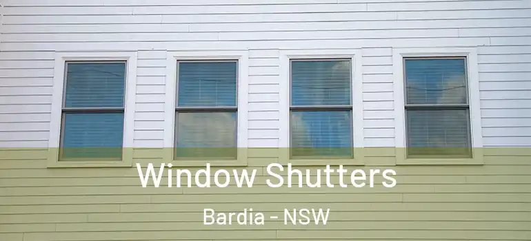 Window Shutters Bardia - NSW