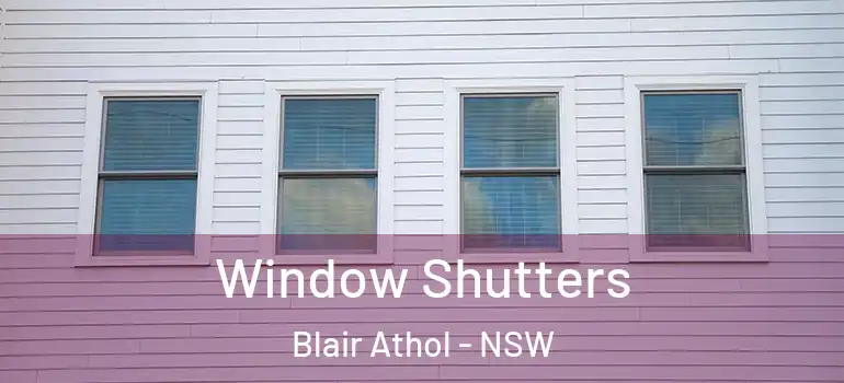  Window Shutters Blair Athol - NSW