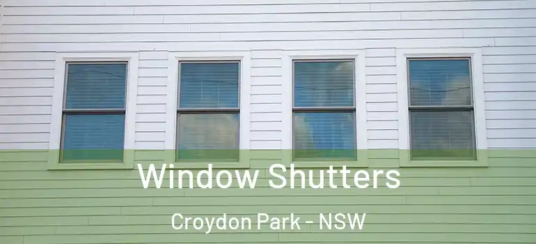 Window Shutters Croydon Park - NSW