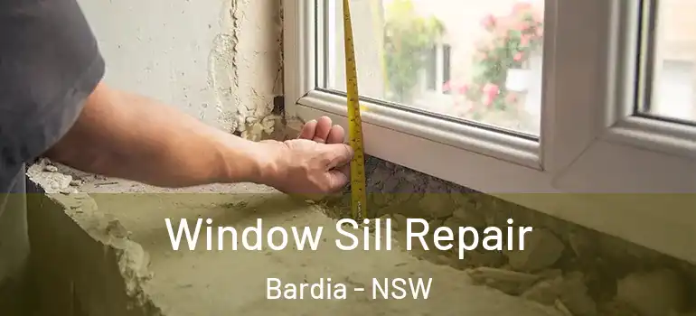 Window Sill Repair Bardia - NSW