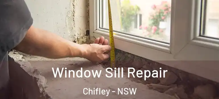  Window Sill Repair Chifley - NSW