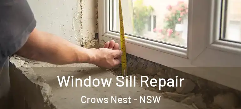 Window Sill Repair Crows Nest - NSW