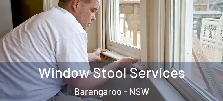  Window Stool Services Barangaroo - NSW