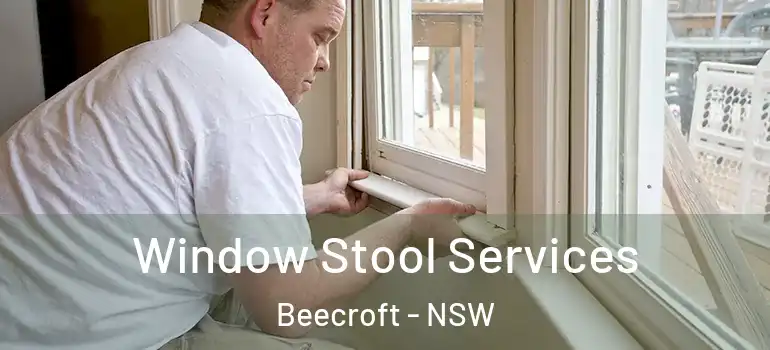  Window Stool Services Beecroft - NSW