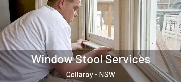 Window Stool Services Collaroy - NSW