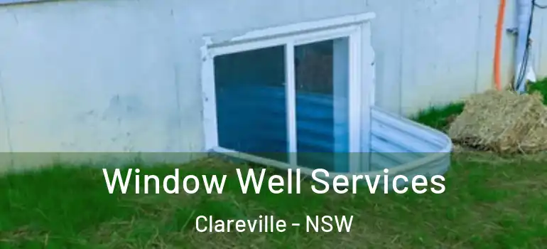 Window Well Services Clareville - NSW