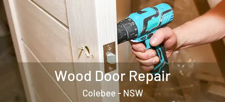 Wood Door Repair Colebee - NSW
