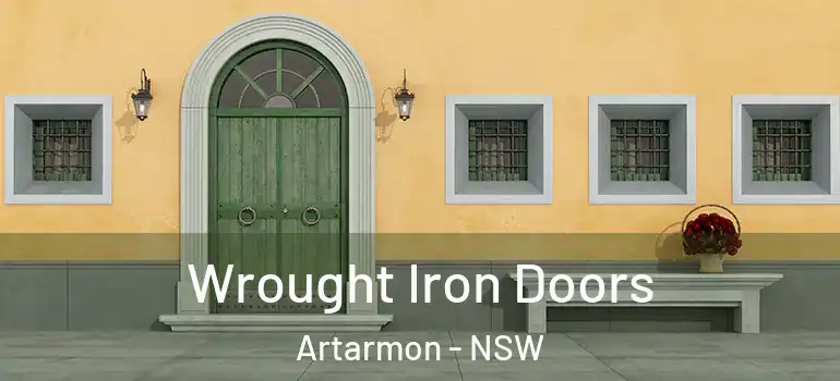 Wrought Iron Doors Artarmon - NSW
