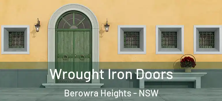  Wrought Iron Doors Berowra Heights - NSW
