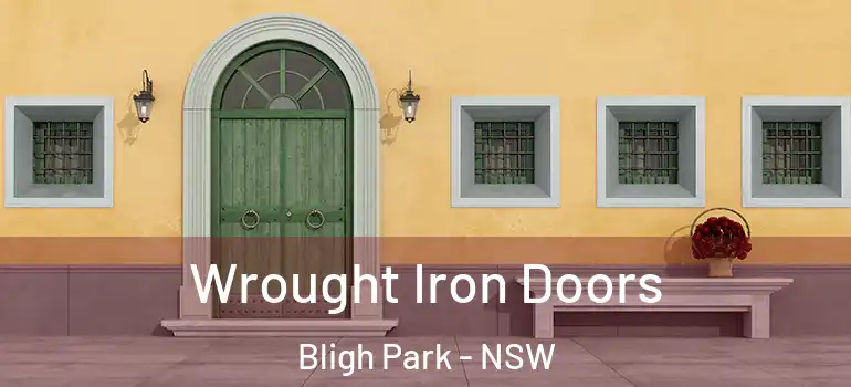  Wrought Iron Doors Bligh Park - NSW