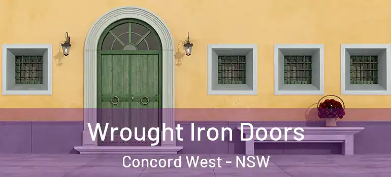Wrought Iron Doors Concord West - NSW