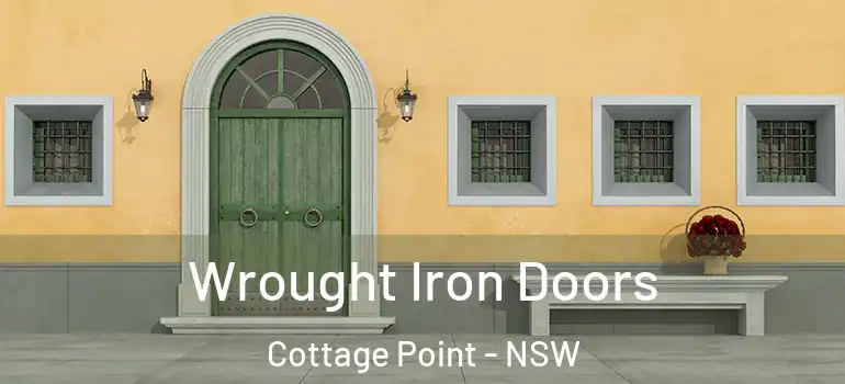  Wrought Iron Doors Cottage Point - NSW